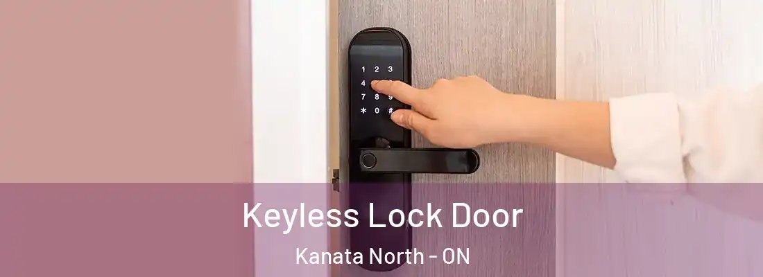 Keyless Lock Door Kanata North - ON