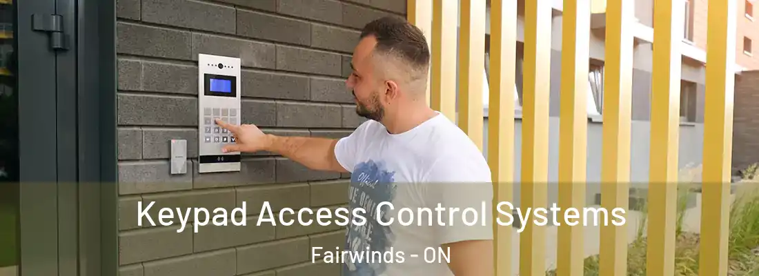  Keypad Access Control Systems Fairwinds - ON
