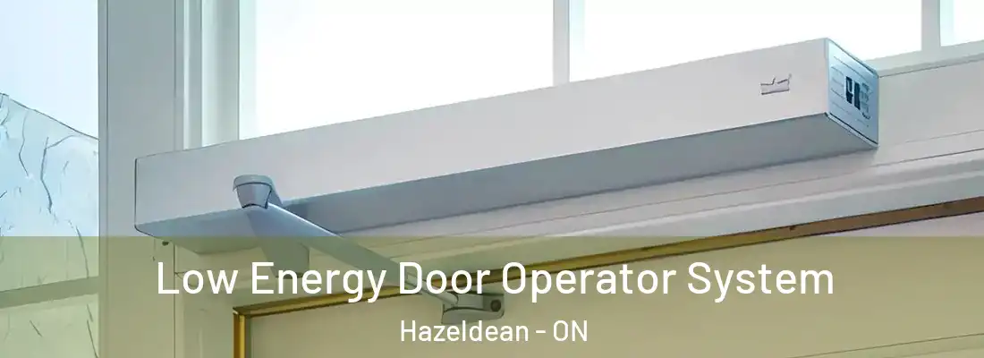  Low Energy Door Operator System Hazeldean - ON