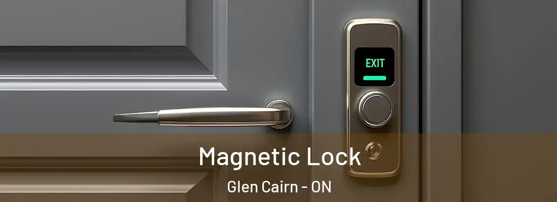  Magnetic Lock Glen Cairn - ON
