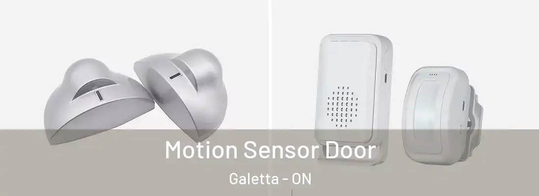  Motion Sensor Door Galetta - ON