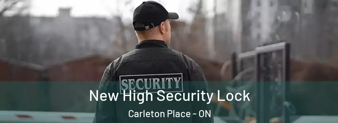  New High Security Lock Carleton Place - ON