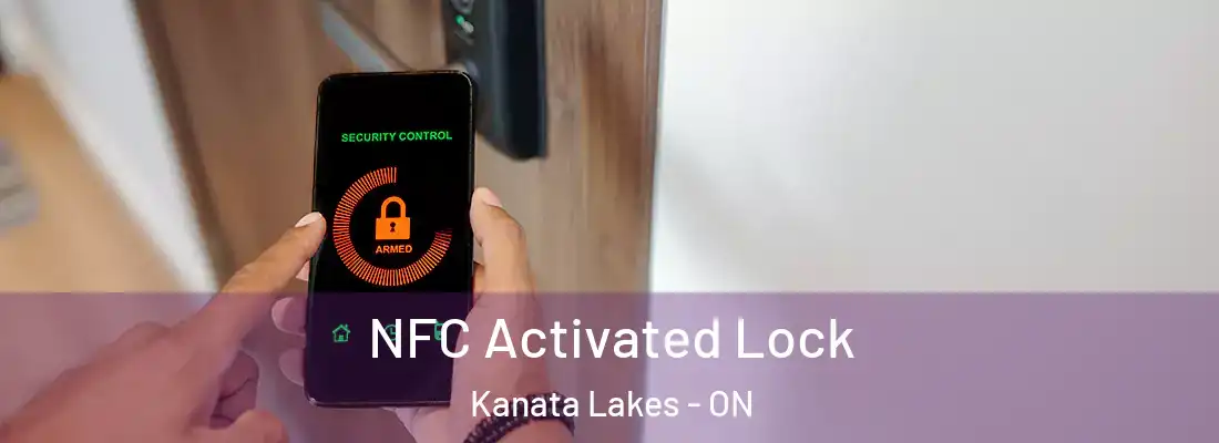  NFC Activated Lock Kanata Lakes - ON