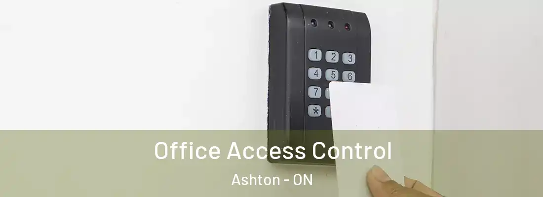  Office Access Control Ashton - ON