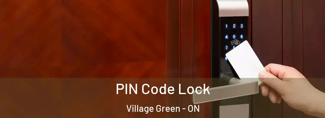  PIN Code Lock Village Green - ON
