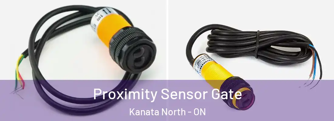  Proximity Sensor Gate Kanata North - ON