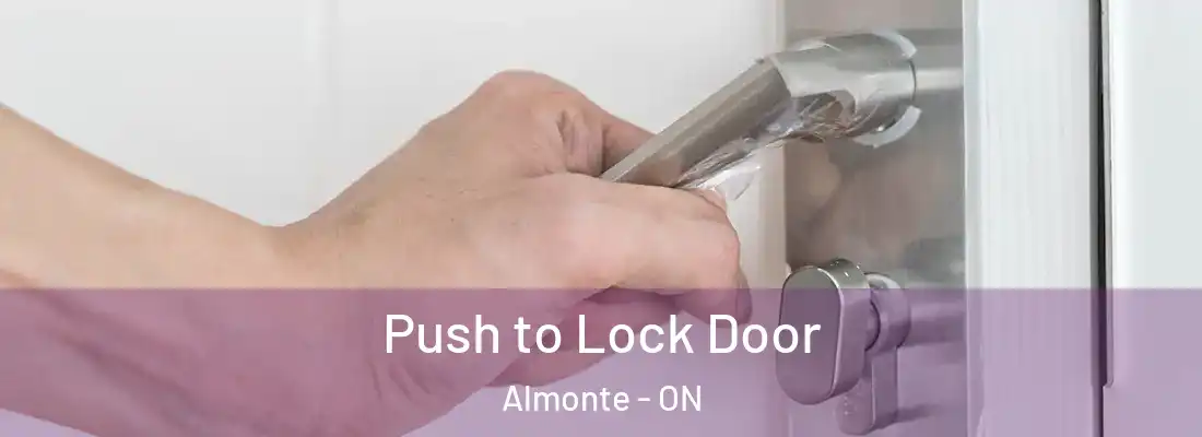  Push to Lock Door Almonte - ON