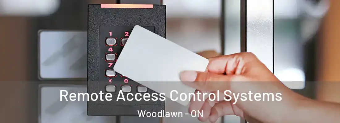  Remote Access Control Systems Woodlawn - ON
