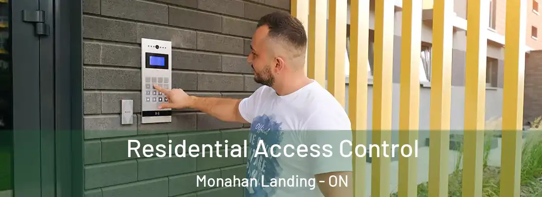  Residential Access Control Monahan Landing - ON
