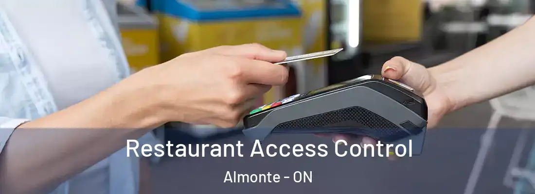  Restaurant Access Control Almonte - ON
