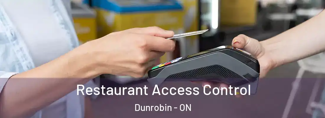  Restaurant Access Control Dunrobin - ON