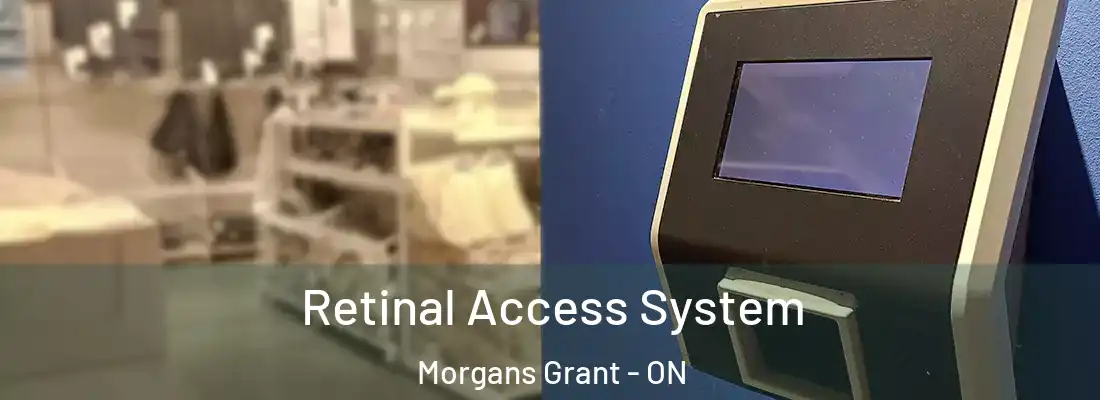  Retinal Access System Morgans Grant - ON