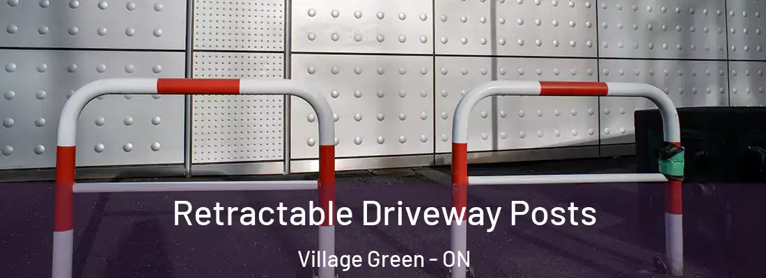  Retractable Driveway Posts Village Green - ON