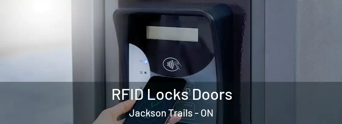  RFID Locks Doors Jackson Trails - ON