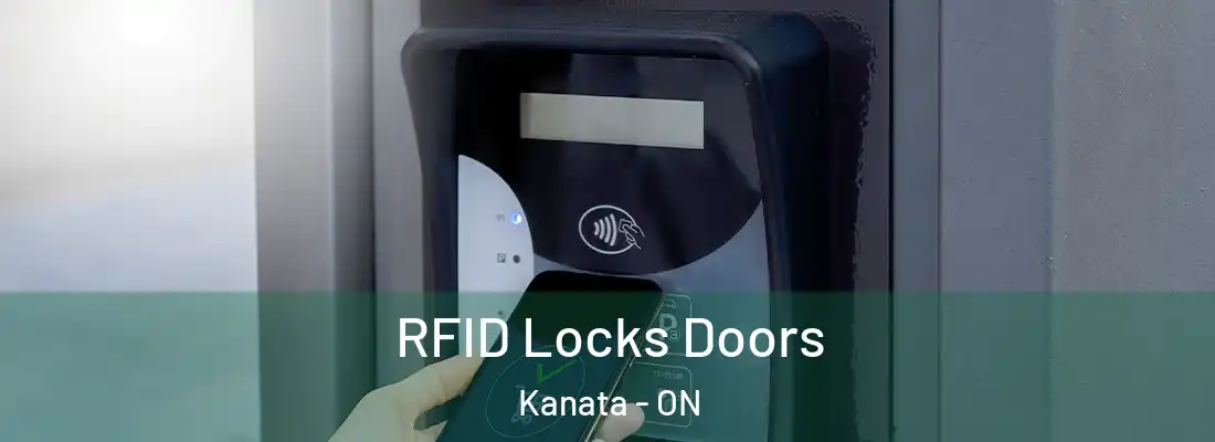  RFID Locks Doors Kanata - ON
