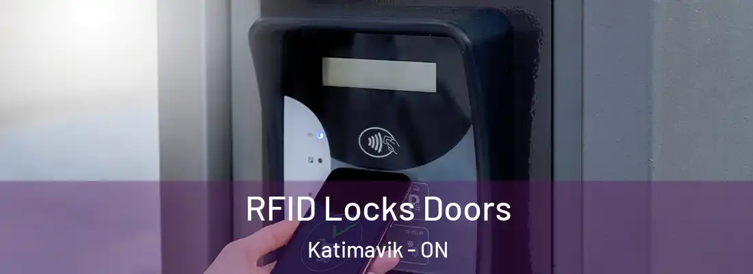  RFID Locks Doors Katimavik - ON