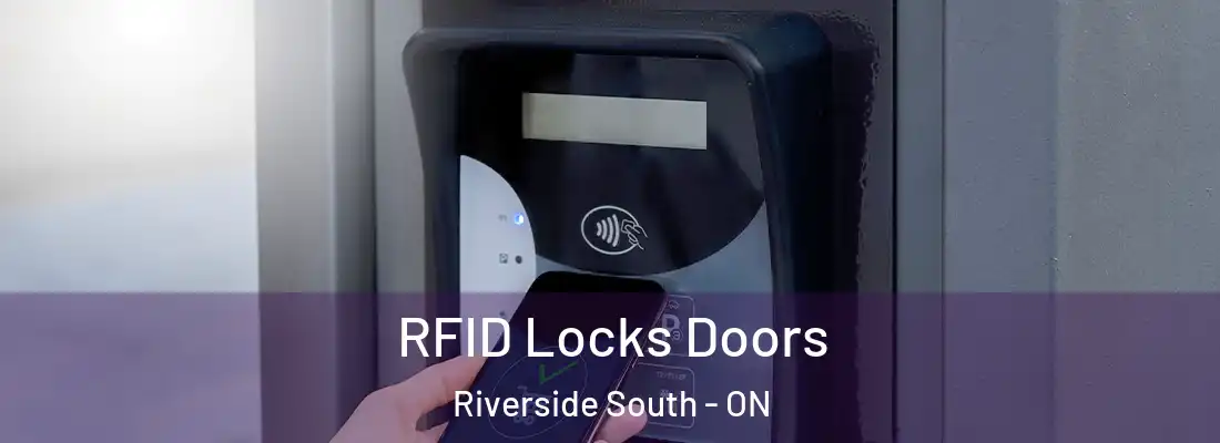  RFID Locks Doors Riverside South - ON