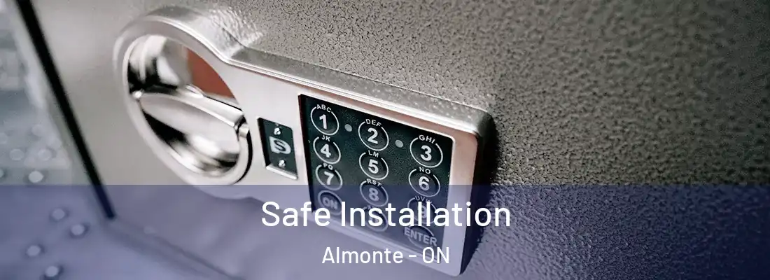  Safe Installation Almonte - ON