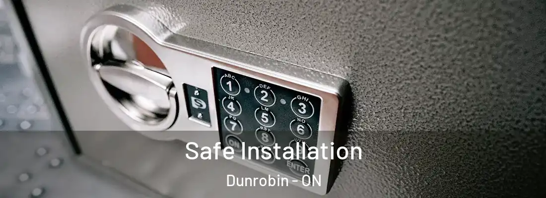  Safe Installation Dunrobin - ON