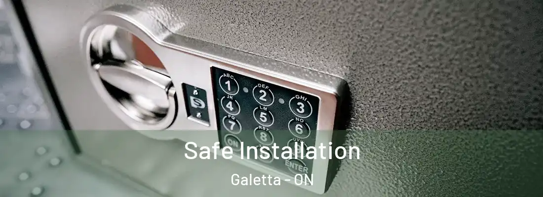  Safe Installation Galetta - ON