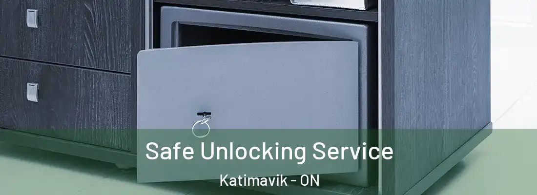  Safe Unlocking Service Katimavik - ON