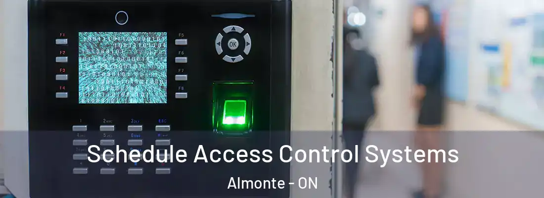  Schedule Access Control Systems Almonte - ON