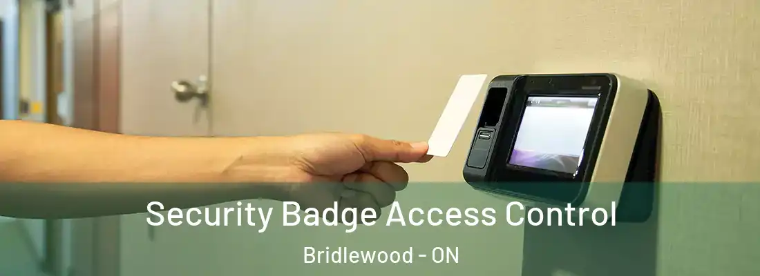  Security Badge Access Control Bridlewood - ON