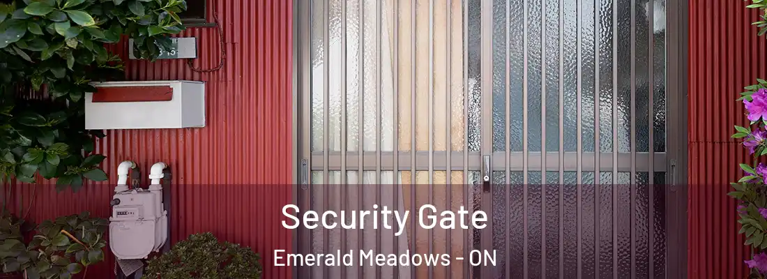  Security Gate Emerald Meadows - ON