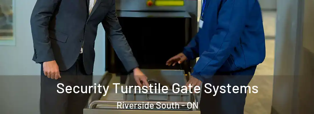  Security Turnstile Gate Systems Riverside South - ON