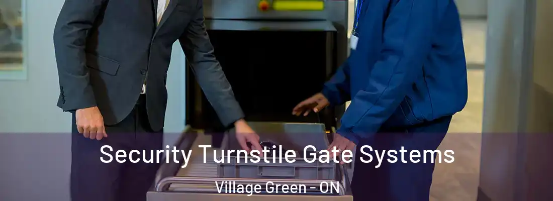  Security Turnstile Gate Systems Village Green - ON