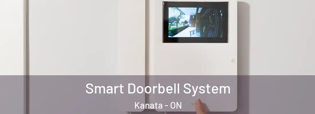  Smart Doorbell System Kanata - ON