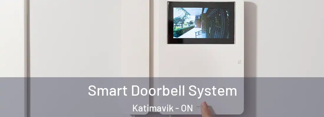  Smart Doorbell System Katimavik - ON