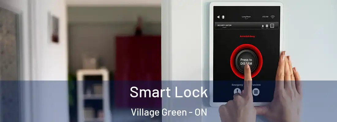  Smart Lock Village Green - ON