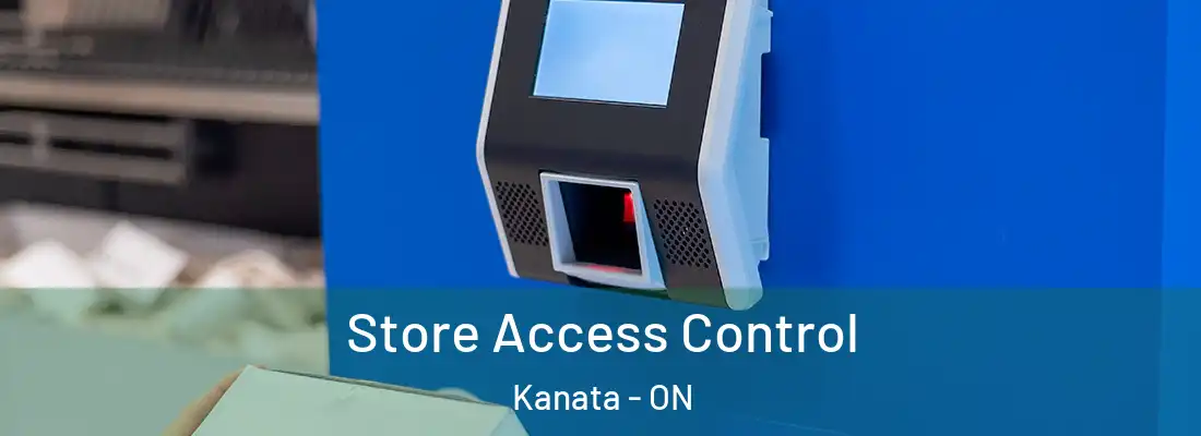  Store Access Control Kanata - ON