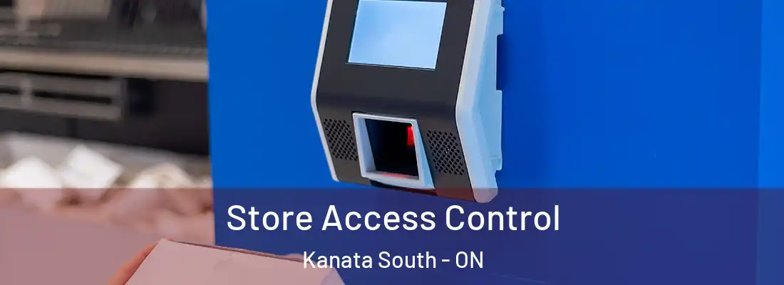  Store Access Control Kanata South - ON