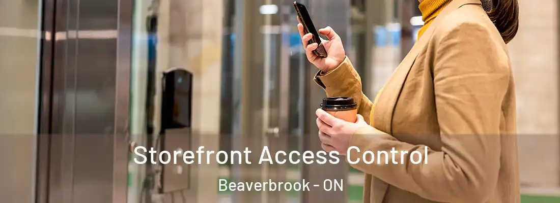  Storefront Access Control Beaverbrook - ON