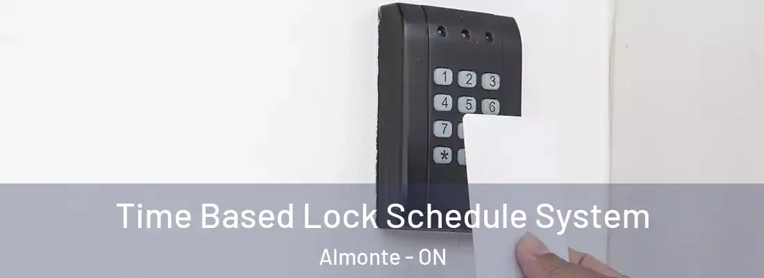  Time Based Lock Schedule System Almonte - ON