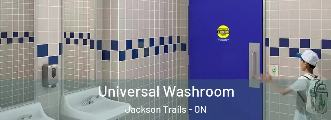  Universal Washroom Jackson Trails - ON