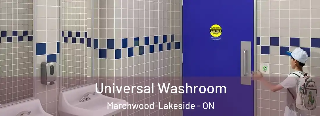  Universal Washroom Marchwood-Lakeside - ON
