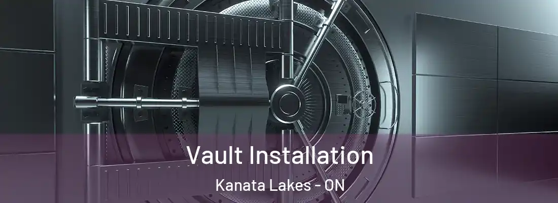  Vault Installation Kanata Lakes - ON