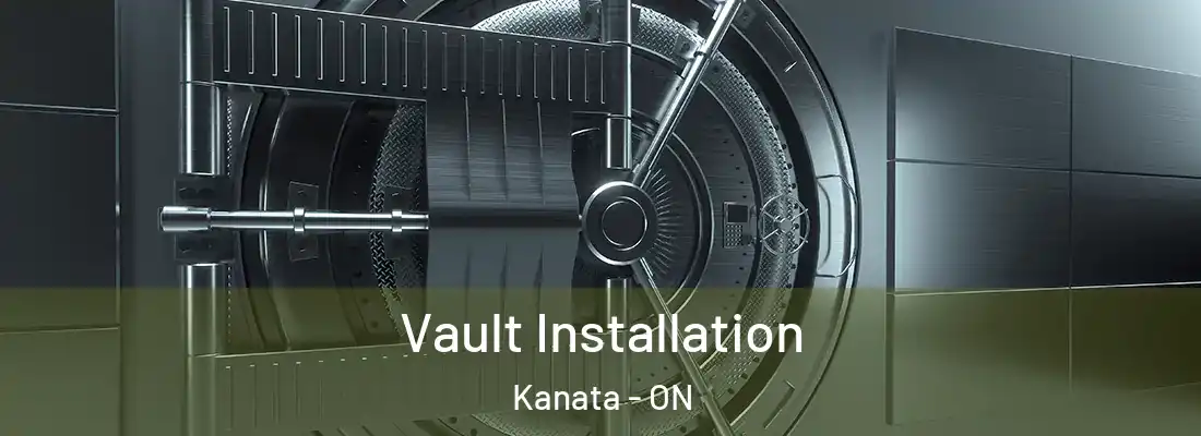  Vault Installation Kanata - ON