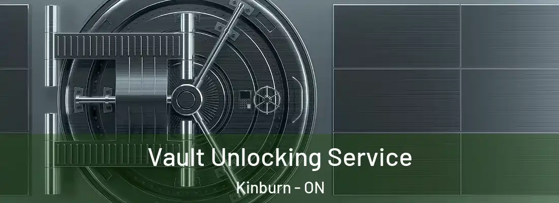  Vault Unlocking Service Kinburn - ON