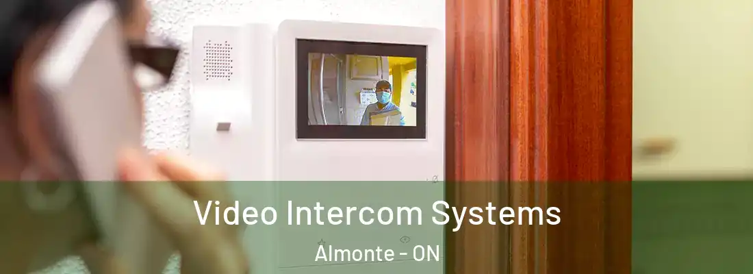 Video Intercom Systems Almonte - ON