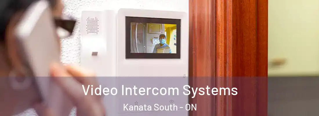  Video Intercom Systems Kanata South - ON