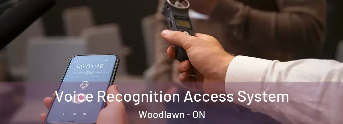  Voice Recognition Access System Woodlawn - ON