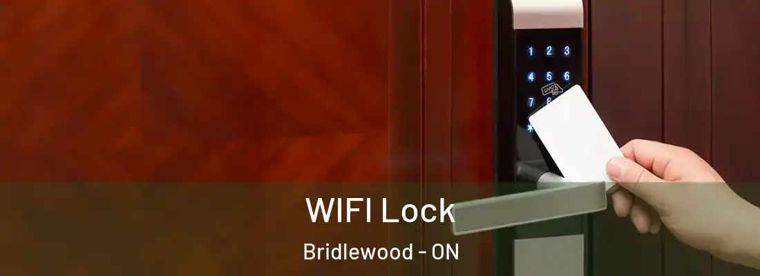  WIFI Lock Bridlewood - ON