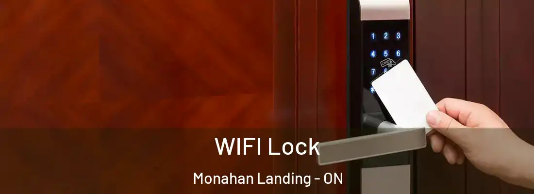  WIFI Lock Monahan Landing - ON