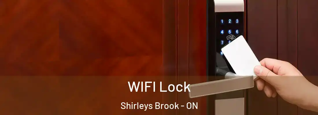  WIFI Lock Shirleys Brook - ON